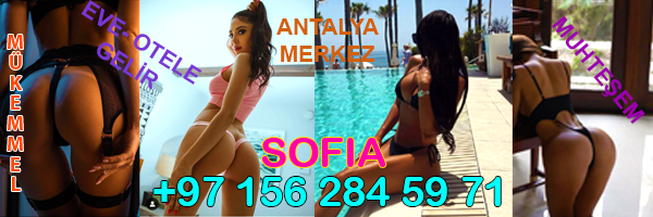 Antalya Escort Aşk TadındaSofya